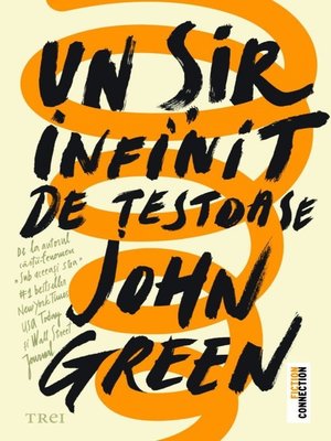 cover image of Un sir infinit de testoase--John Green